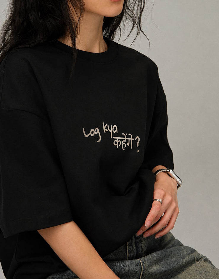 Log Kya Kahenge Oversized Tshirt